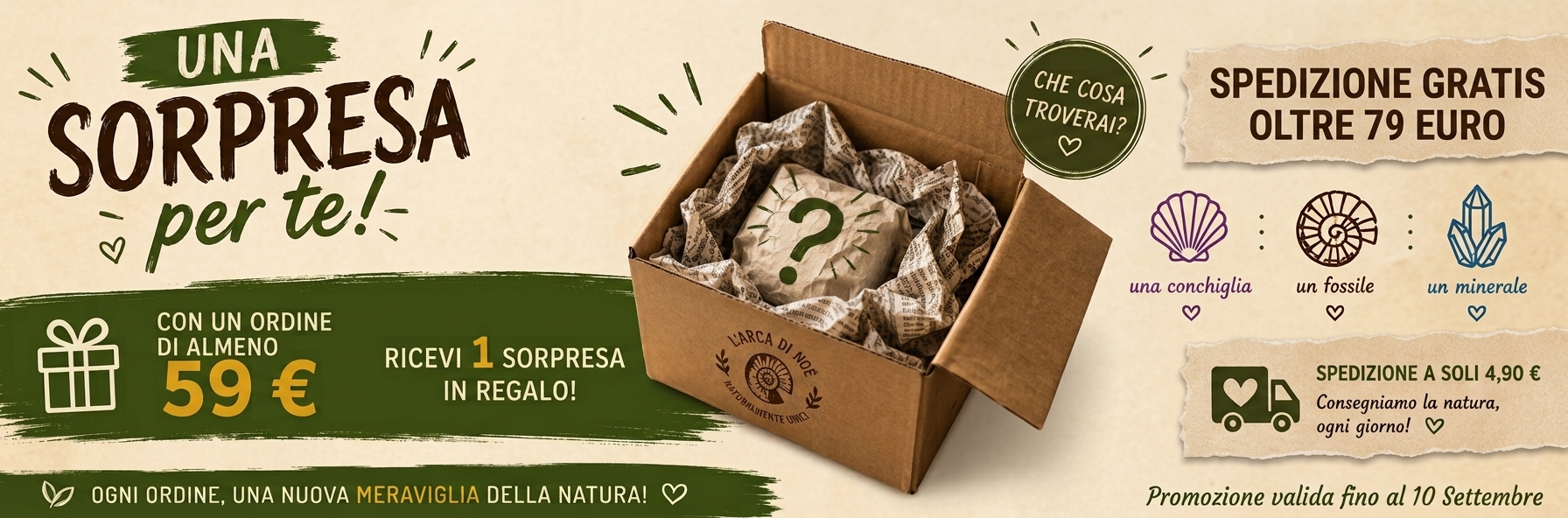 Un Regalo della Natura ti aspetta ! 